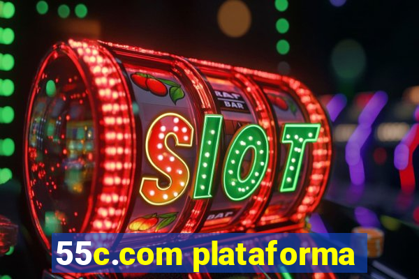 55c.com plataforma